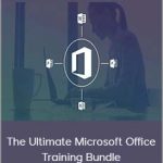 The Ultimate Microsoft Office Training Bundle