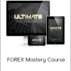 The Ultimate Trader Transformation - FOREX Mastery Course