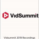 Vidsummit 2019 Recordings