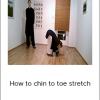 Wudang Academy- How to chin to toe stretch