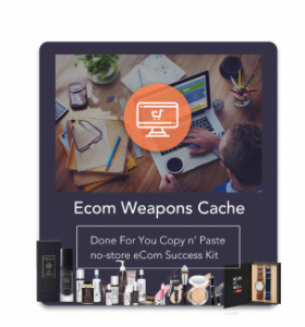 eCom Weapons Cache – DFY eCom Kit Of The Hottest Selling Products