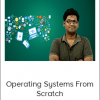 Operating Systems From Scratch - Part 2