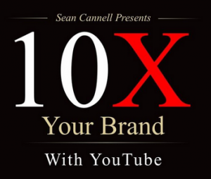 Sean Cannell - 10X Your Brand With YouTube