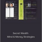 Bob Proctor - Secret Wealth - Mind & Money Strategies