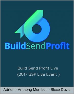 Adrian and Anthony Morrison and Ricco Davis - Build Send Profit Live