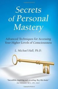 Michael Hall - Secrets Of Personal Mastery Complete