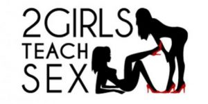 2 Girls Teach Sex - Extreme Female Orgasms