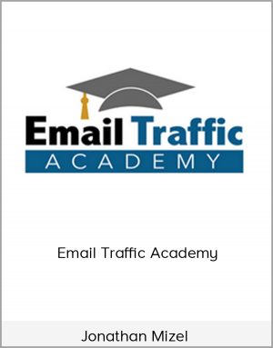 Jonathan Mizel - Email Traffic Academy