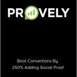 Provely - Boot Convertions By 250% Adding Social Proof