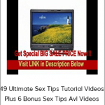 49 Ultimate Sex Tips Tutorial Videos Plus 6 Bonus Sex Tips AvI Videos