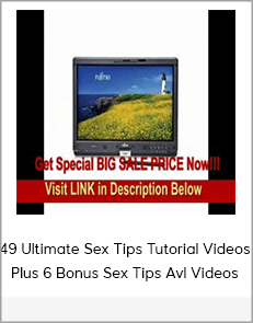 49 Ultimate Sex Tips Tutorial Videos Plus 6 Bonus Sex Tips AvI Videos