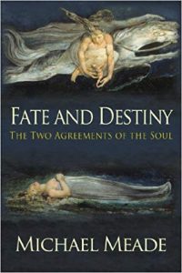 Michael Meade - Fate and Destiny the Two Agreements in Life