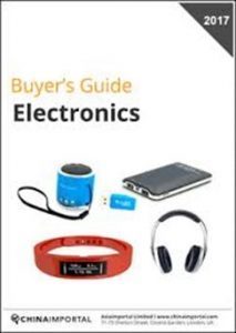 ChinaImportal - Buyer's Guide 2017: Electronics