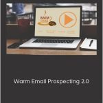 Ed Gandia - Warm Email Prospecting 2.0