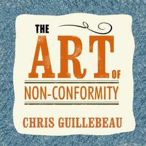 Chris Guillebeau - The Art of Non-Conformity