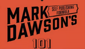 Mark Dawson - Self Publishing Formula 101