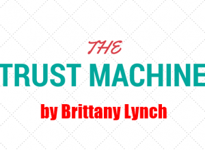 Brittany Lynch - Trust Machine