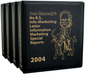 Dan Kennedy - Info Marketing Letter - Special Report 21