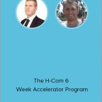 Justin Cener & Alex Becker - The H-Com 6 Week Accelerator Program
