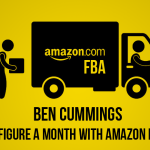 Ben Cummings - 6 Figure a Month With Amazon FBA