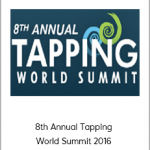 8th Annual Tapping World Summit 2016