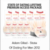 Adam Gilad - State Of Dating For Men 2012