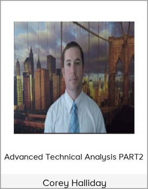 Advanced Technical Analysis PART2 - Corey Halliday