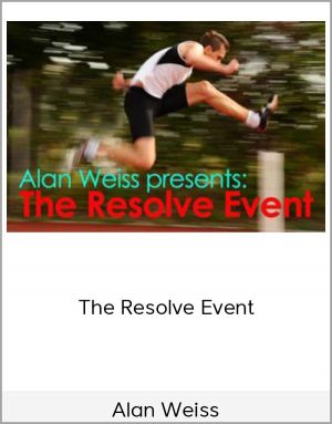 Alan Weiss - The Resolve Event