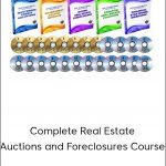 Albert Lowry - Complete Real Estate Auctions And Foreclosures Course