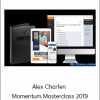 Alex Charfen - Momentum Masterclass 2019