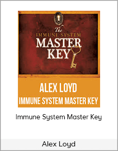 Alex Loyd - Immune System Master Key