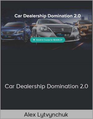 Alex Lytvynchuk - Car Dealership Domination 2.0