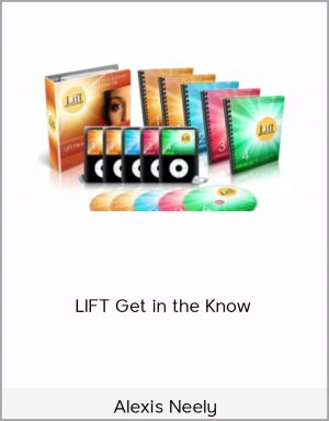 Alexis Neely - LIFT Get in the Know