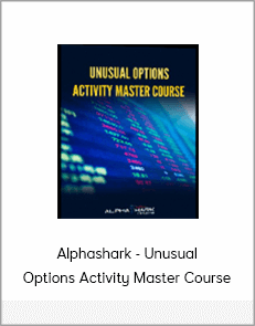 Alphashark - Unusual Options Activity Master Course