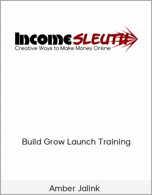 Amber Jalink - Build Grow Launch Training