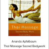 Ananda Apfelbaum - Thai Massage Sacred Bodywork