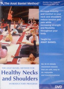 Anat Baniel - Healthy Necks & Shoulders, Introductory Program