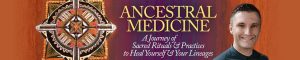 Ancestral Medicine - Daniel Foor