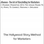 Andre Chaperon And Michael Hauge - The Hollywood Story Method for Marketers