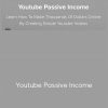 Andrew Monheim - Youtube Passive Income