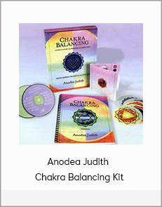 Anodea Judith - Chakra Balancing Kit