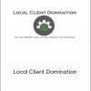 Anthony Devine - Local Client Domination