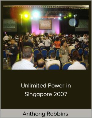 Anthony Robbins - Unlimited Power in Singapore 2007