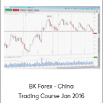 BK Forex - China Trading Course Jan 2016