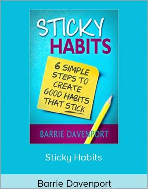 Barrie Davenport - Sticky Habits