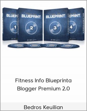 Bedros Keuilian - Fitness Info Blueprint