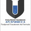 Ben Adkins - Foolproof Facebook Ad Formula