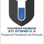 Ben Adkins - Foolproof Facebook Ad Formula