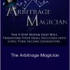 Ben Adkins - The Arbitrage Magician