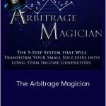 Ben Adkins - The Arbitrage Magician